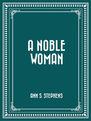 cover image of A Noble Woman